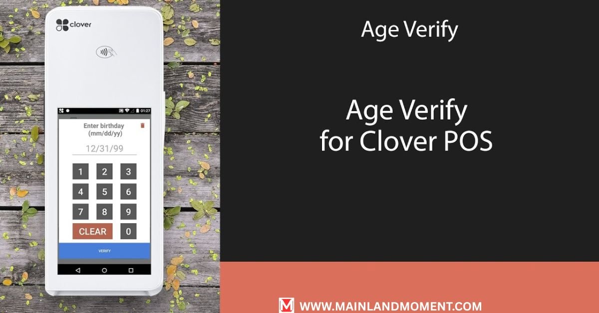 Clover Have Age Verification Technology