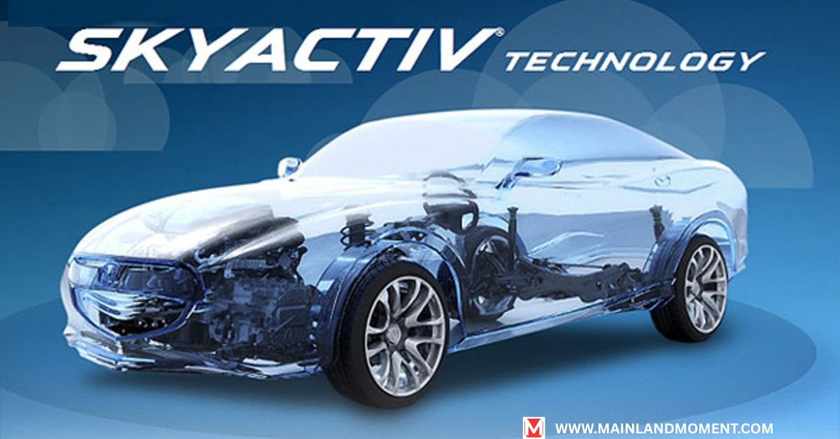 SKYACTIV TECHNOLOGY