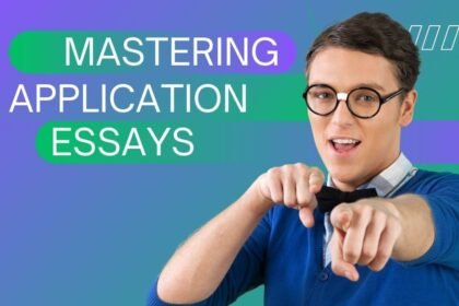 Application Essays