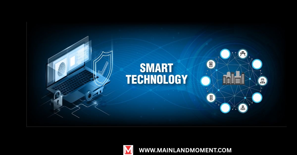Smart Technology