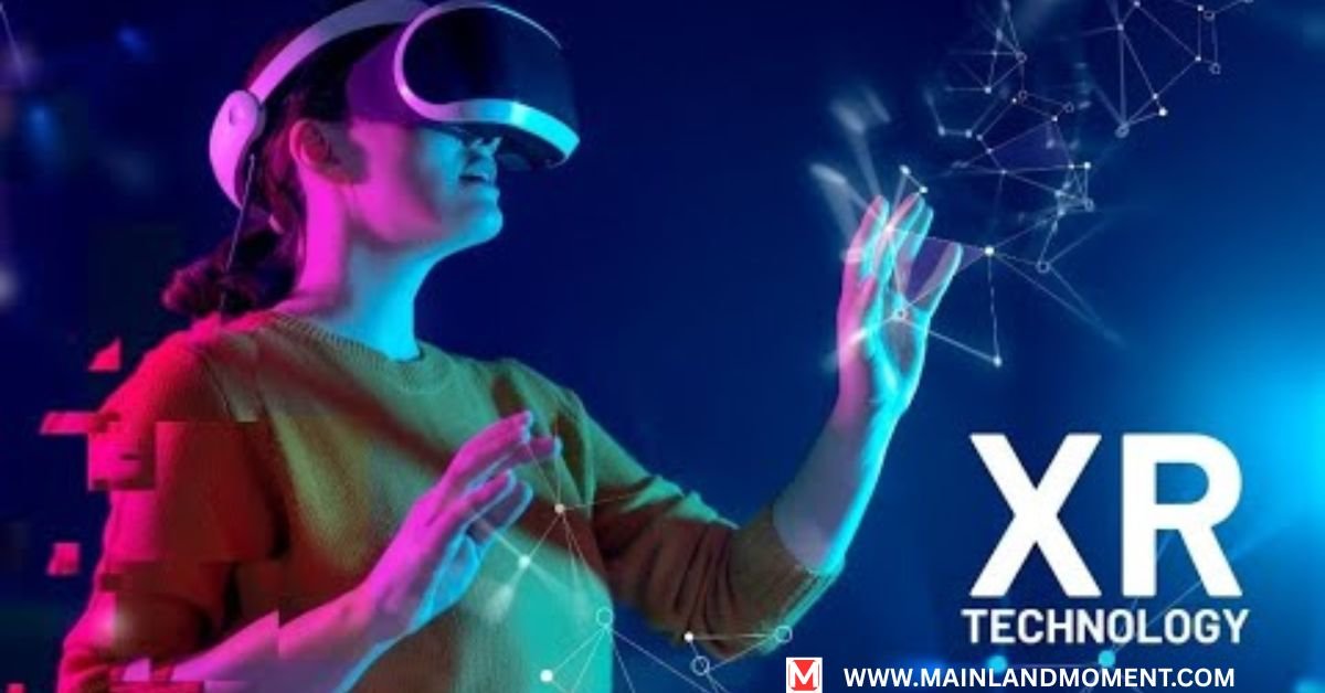 Extended Reality (XR)