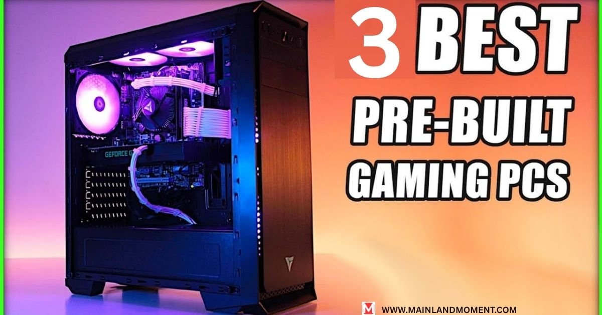 top 3 pre-built options