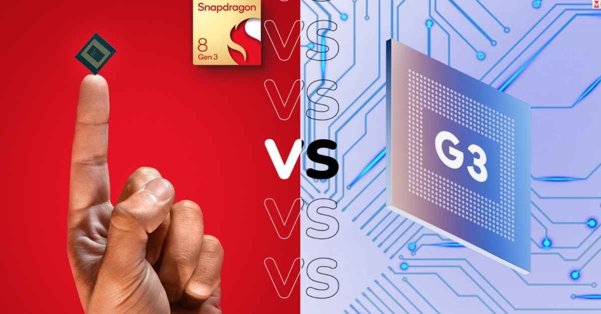 Google Tensor G5 vs Snapdragon 8 Gen 3 comparison