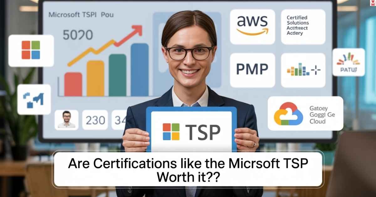 Technology Solutions Professional highlighting Microsoft TSP and other valuable certifications