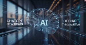 ChatGPT new brain with thinking effort