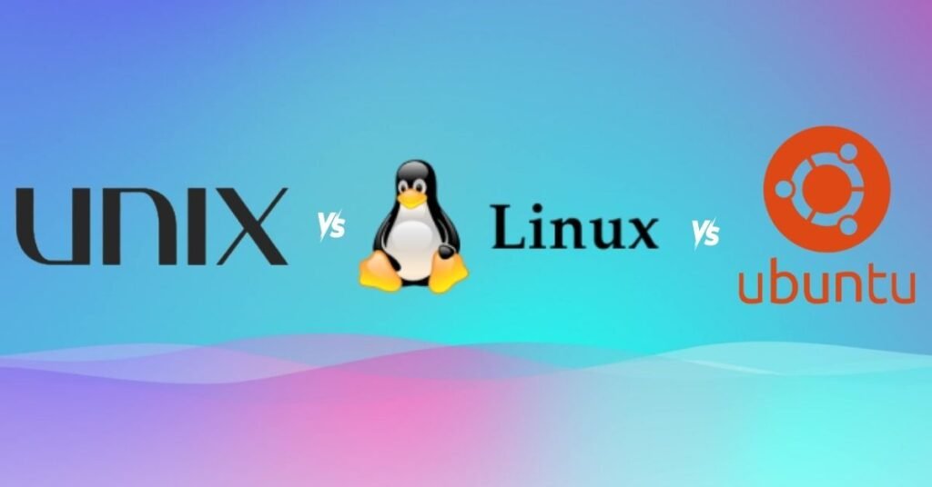 Unix vs Linux vs Ubuntu comparison