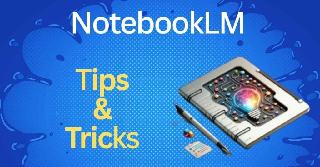 NotebookLM AI research and note-taking tool by Google