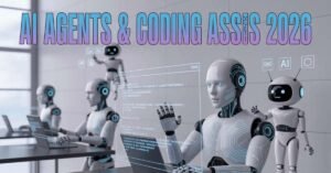 AI agents and coding assistants tools